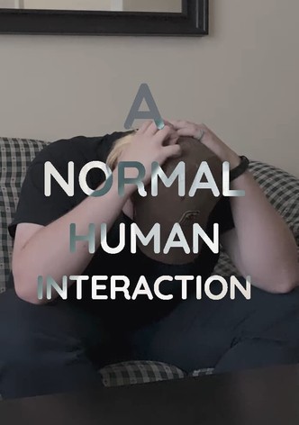 A Normal Human Interaction