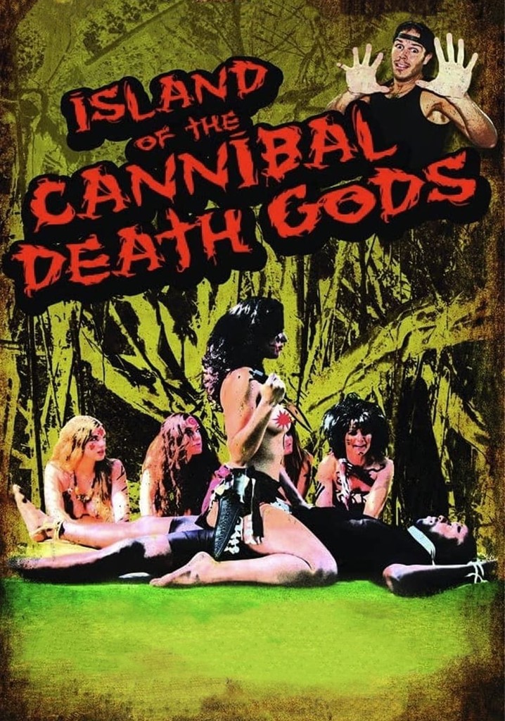 Island of the Cannibal Death Gods