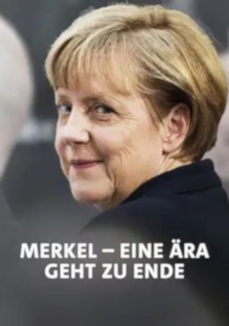 Merkel-Jahre - Am Ende einer Ära