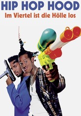 Hip Hop Hood – Im Viertel ist die Hölle los