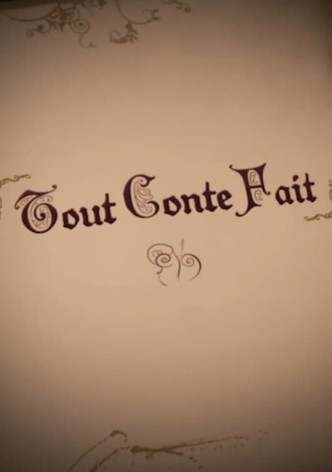 Tout conte fait