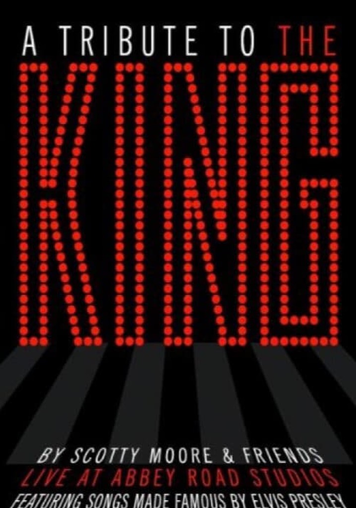 Scotty Moore & Friends: A Tribute to the King