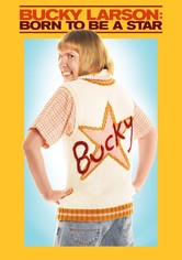 Bucky Larson: Nacido para ser una estrella