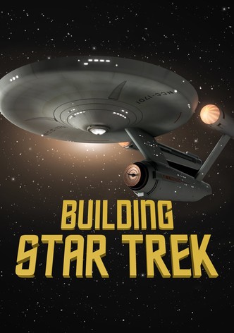 Building Star Trek