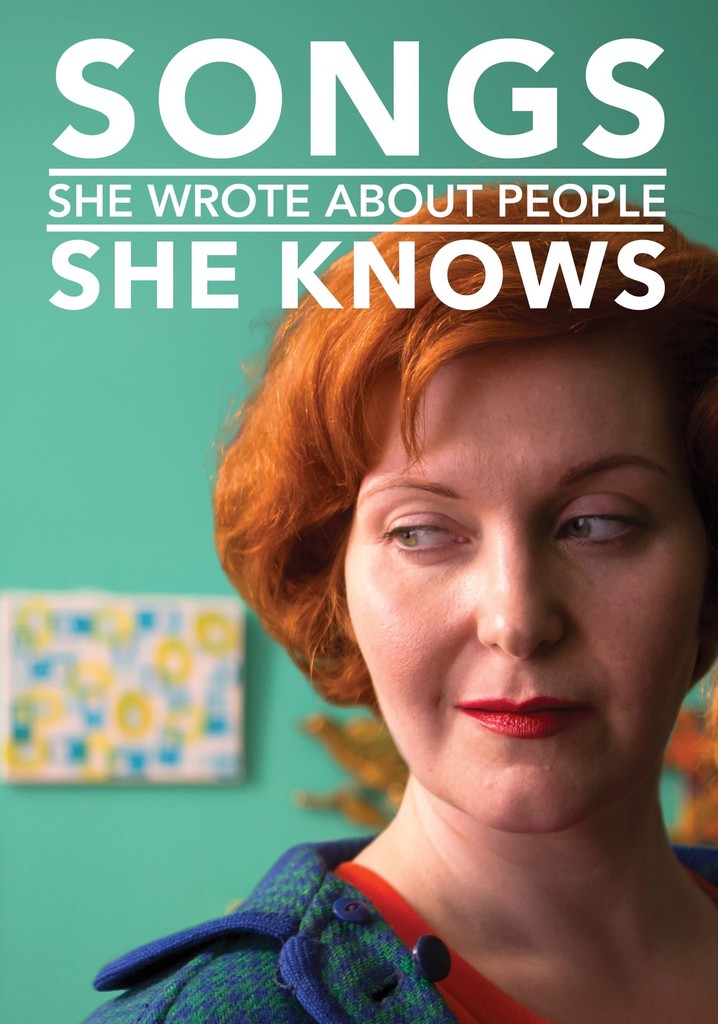 Songs She Wrote About People She Knows