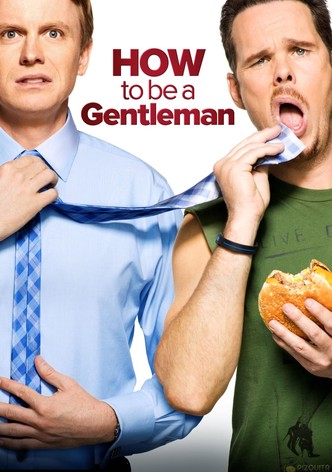 How to be a Gentleman - Season 1
