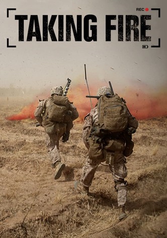 Taking Fire - Einsatz in Afghanistan