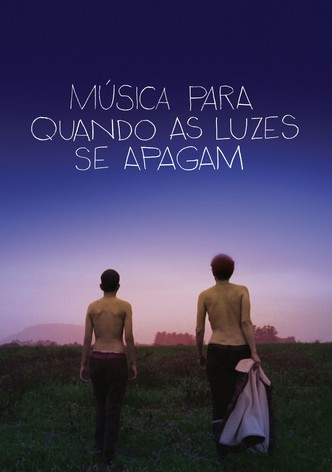 Música para Quando as Luzes Se Apagam