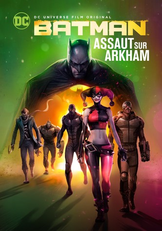 Batman, Assaut sur Arkham