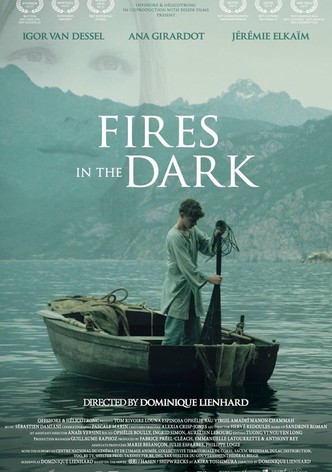 Fires in the Dark