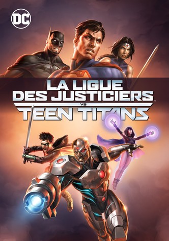 La Ligue des justiciers vs les Teen Titans