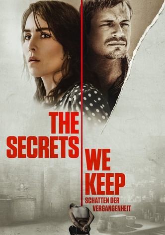 The Secrets We Keep - Schatten der Vergangenheit