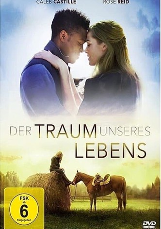 Der Traum Unseres Lebens 