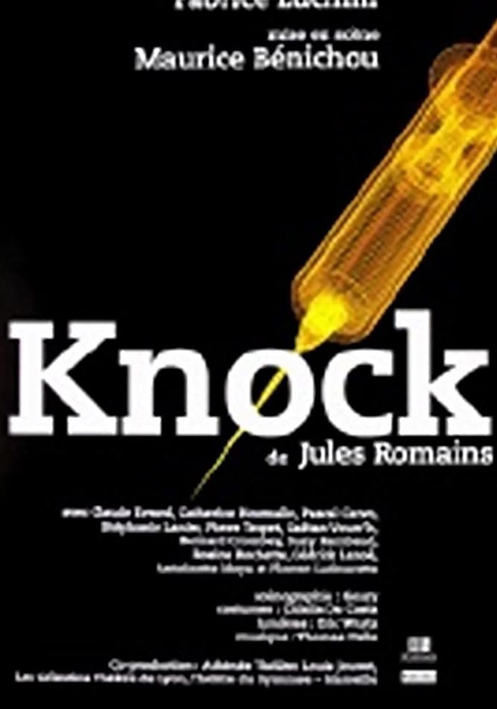 Knock, ou le triomphe de la médecine