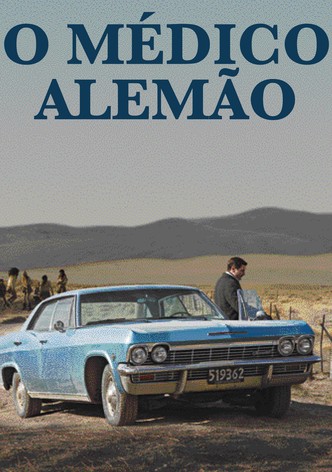 O Médico Alemão