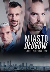 Miasto długów - Miasto długów