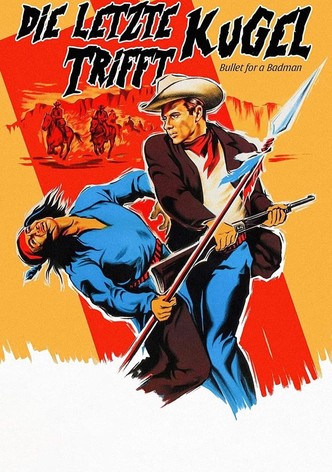 Die letzte Kugel trifft