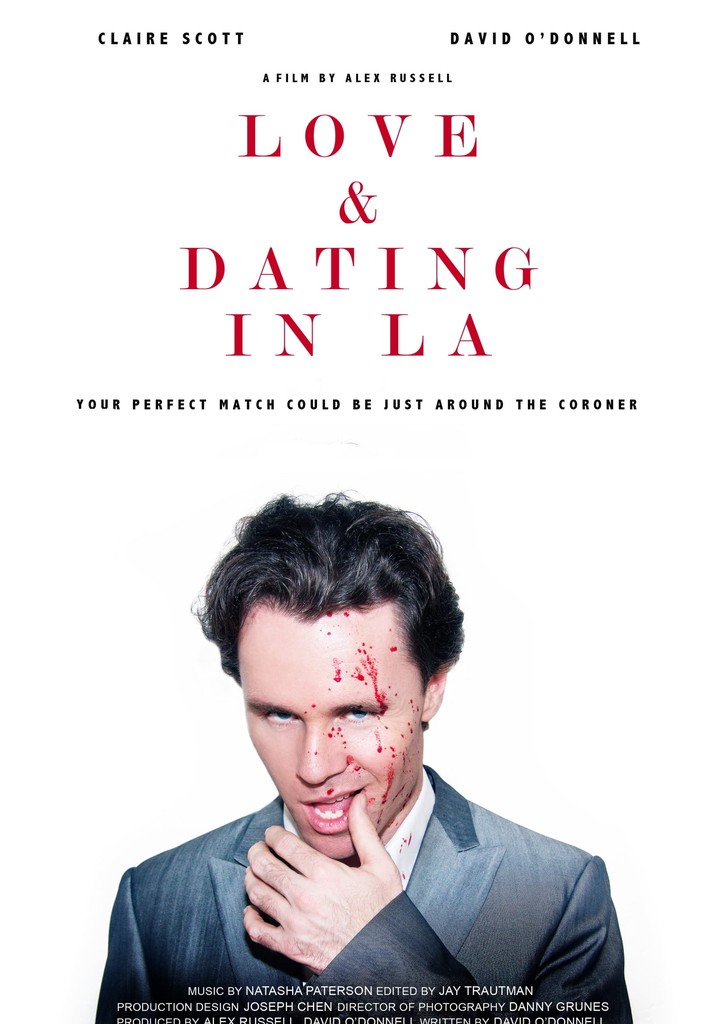 Love and Dating in LA!