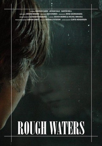 Rough Waters