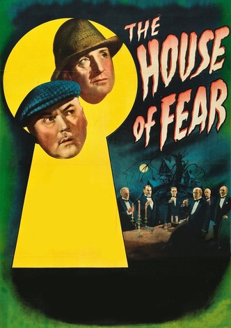 The House of Fear