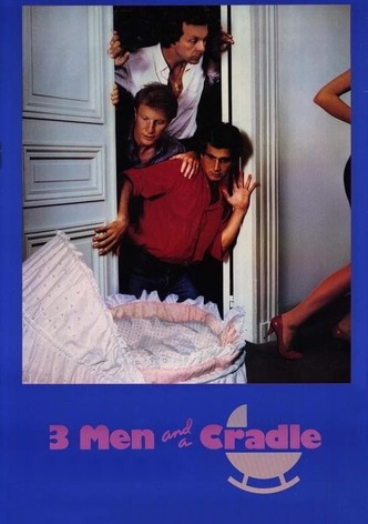 Three Men and a Cradle