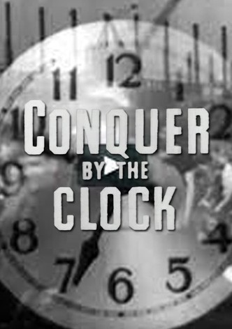 Conquer by the Clock
