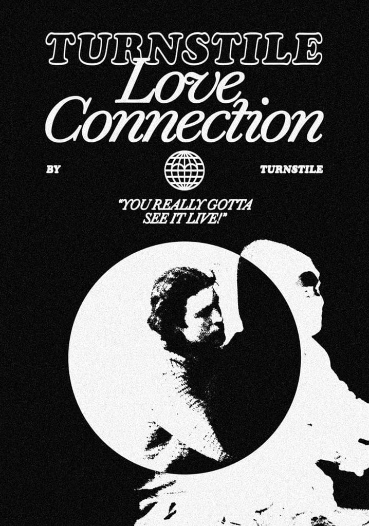 Turnstile Love Connection