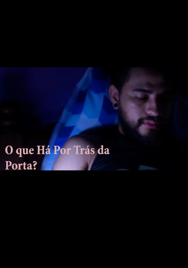 O Que Há Por Trás da Porta?