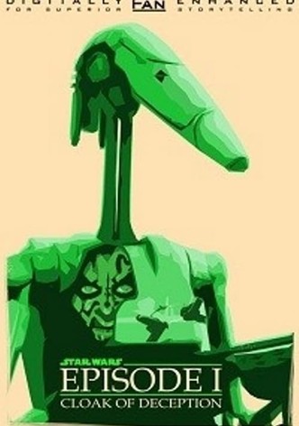 Star Wars: Episode I - Cloak Of Deception