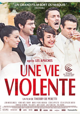 Une vie violente