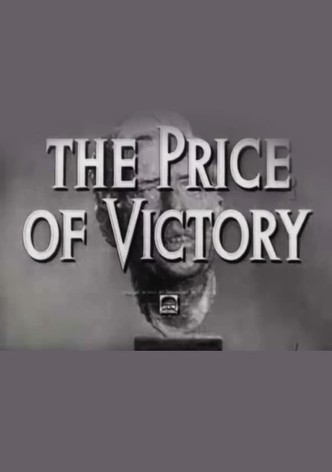 The Price of Victory