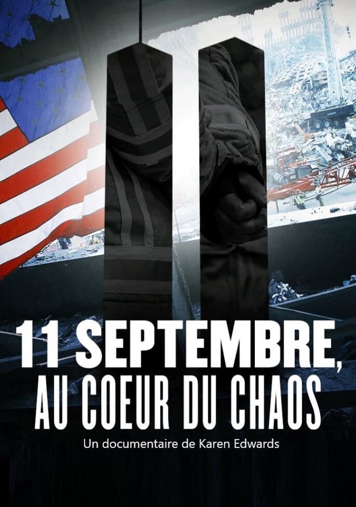 11 septembre, au cœur du chaos