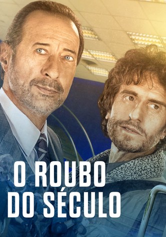 O Roubo do Século