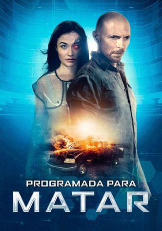 Programada para matar