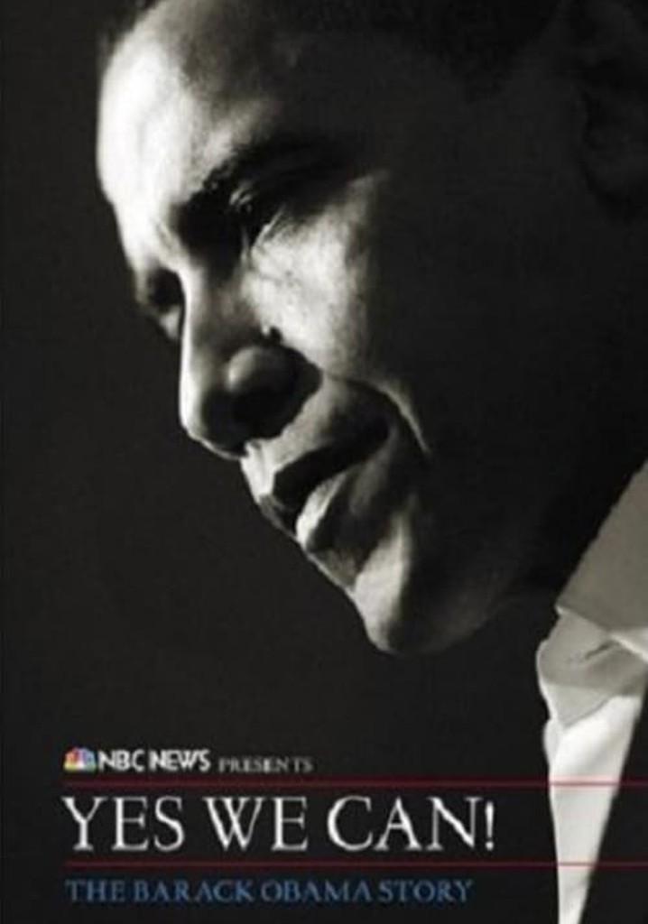Yes We Can! - The Barack Obama Story
