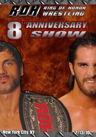 ROH: 8th Anniversary