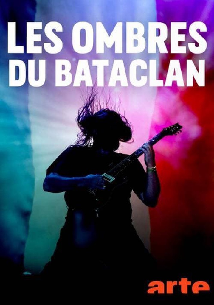 Les ombres du Bataclan