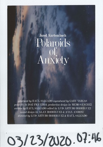 Polaroids of Anxiety