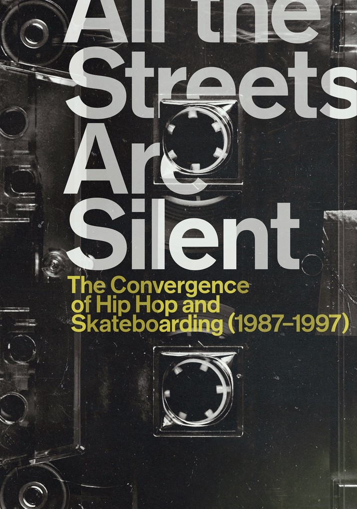 All the Streets Are Silent: The Convergence of Hip Hop and