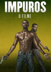 Impuros: O Filme