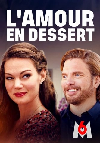 L'Amour en dessert