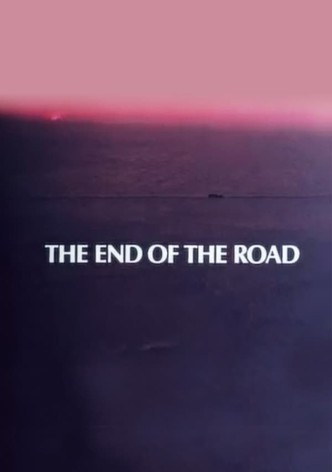 The End of the Road