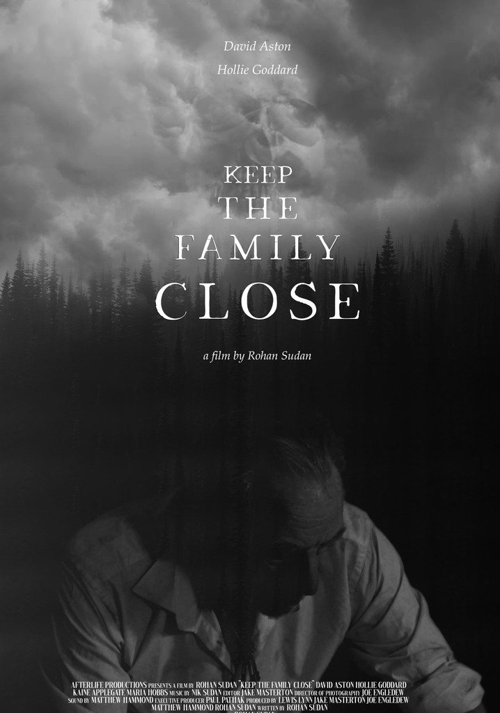 Keep the Family Close