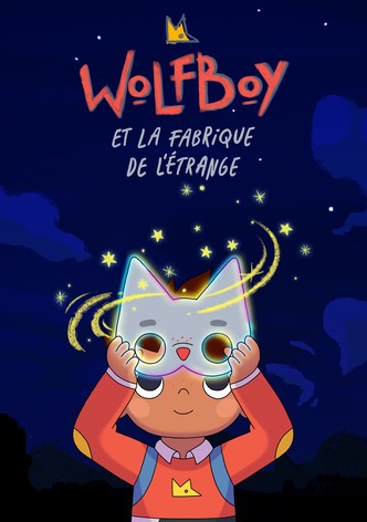 Wolfboy et la fabrique de l’étrange