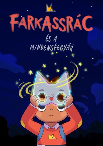 Farkassrác és a Mindenséggyár