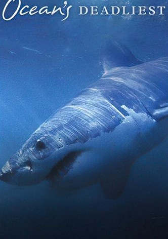 Ocean's Deadliest