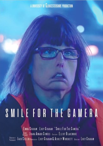 Smile for the Camera