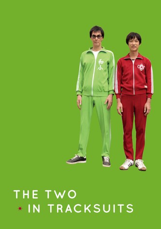The Two in Tracksuits