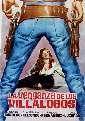 La venganza de los Villalobos