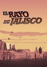 El rayo de Jalisco